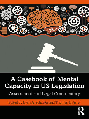 cover image of A Casebook of Mental Capacity in US Legislation